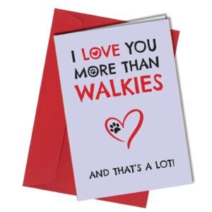 Love You More Than Walkies Card from the Dog Furbaby