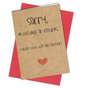 No refunds or returns romantic card for couples